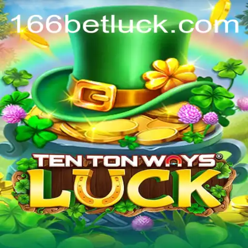 Discover the Exciting World of TenTonWaysLuck: A Premier Slot Game at 166bet.com - Best Casino Online in Brazil